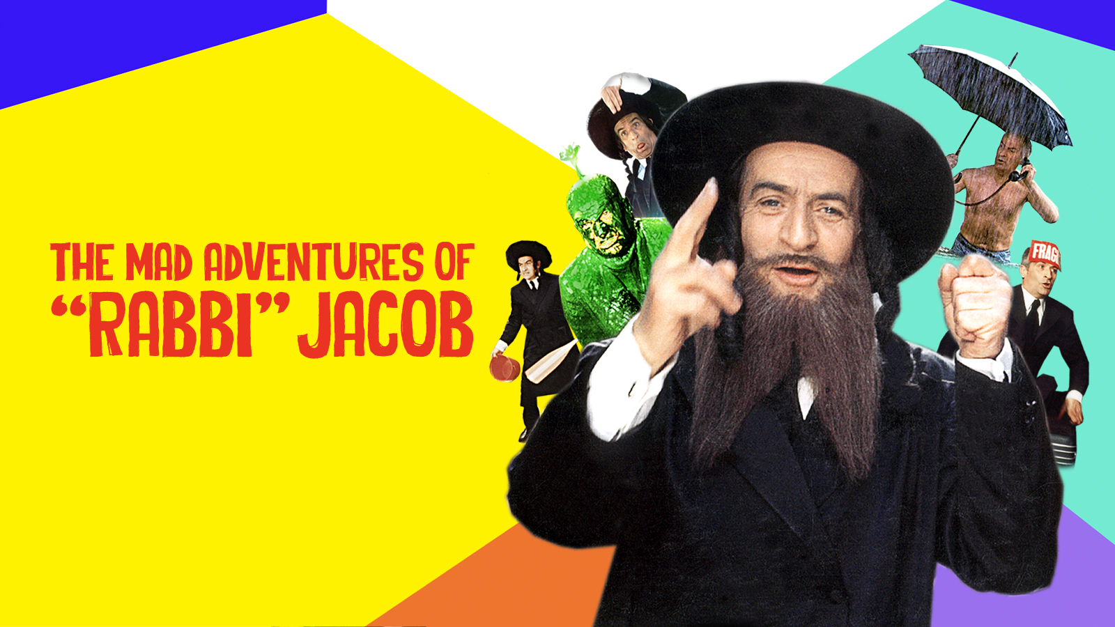 The Mad Adventures of "Rabbi" Jacob