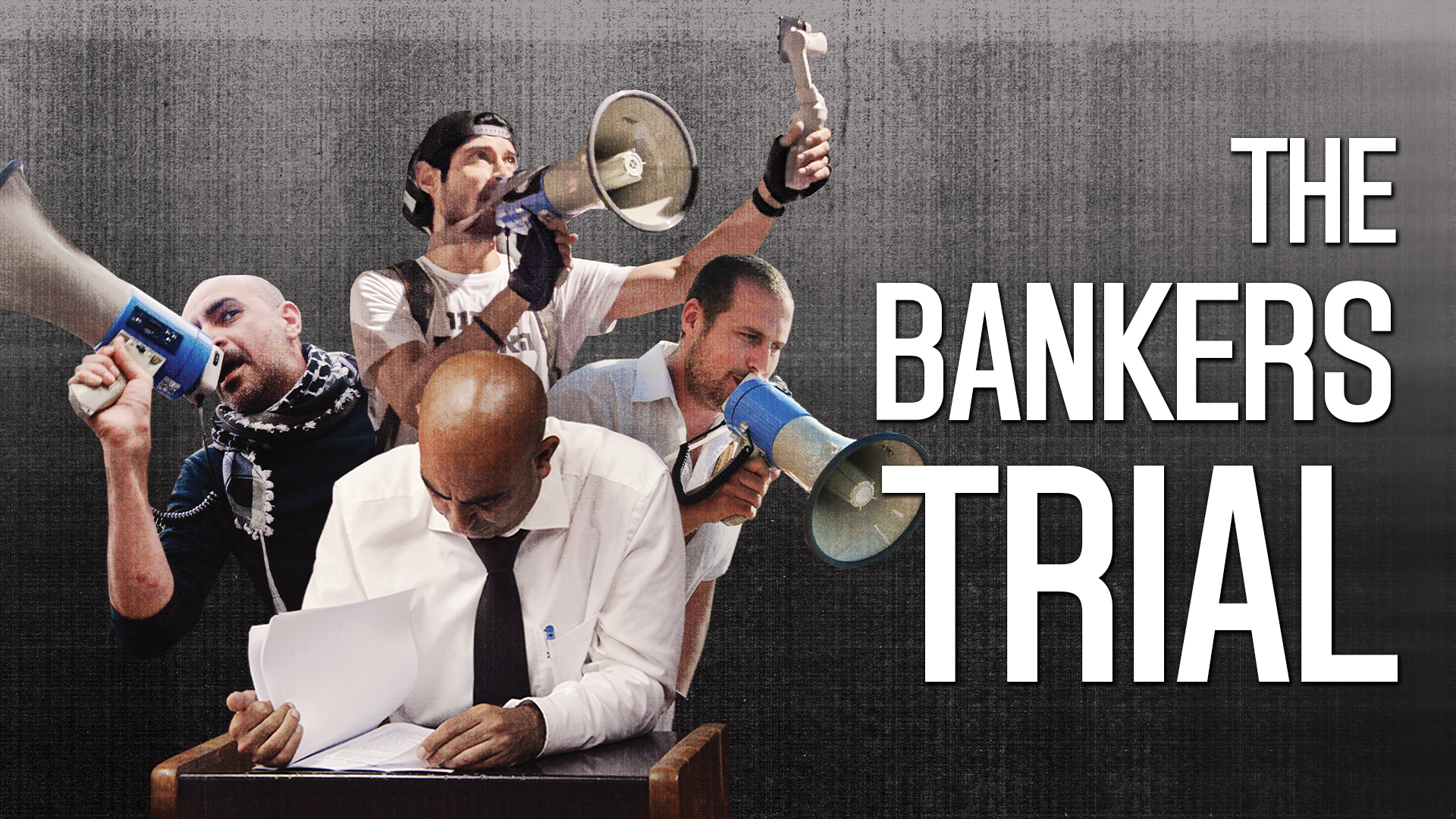 The Bankers Trial