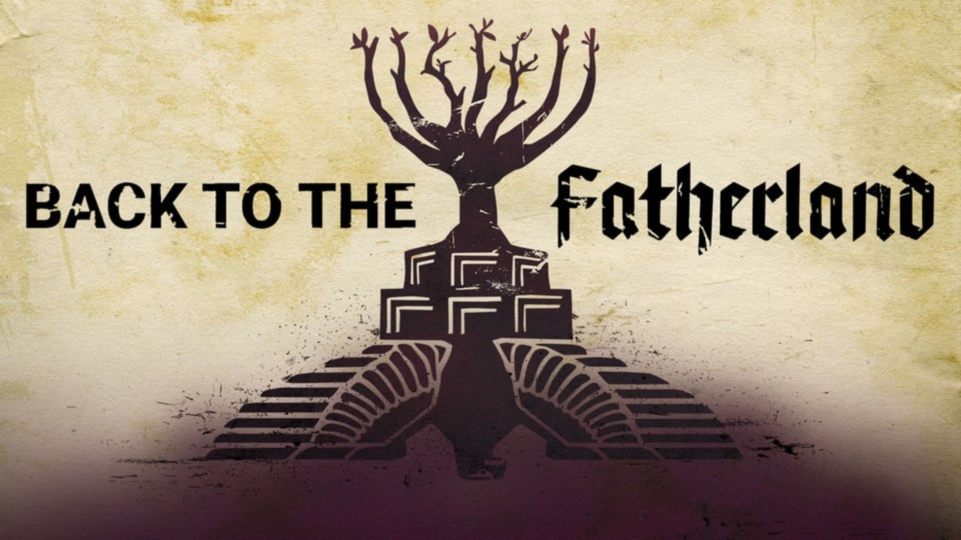 Back to the Fatherland