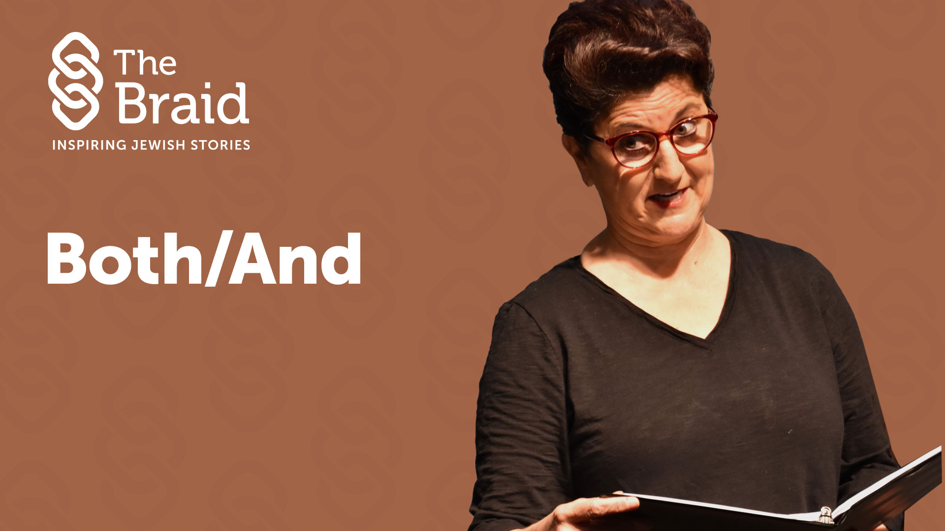 Both/And | The Braid