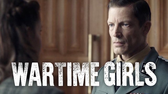 Episode 5 | Wartime Girls (Season 3)