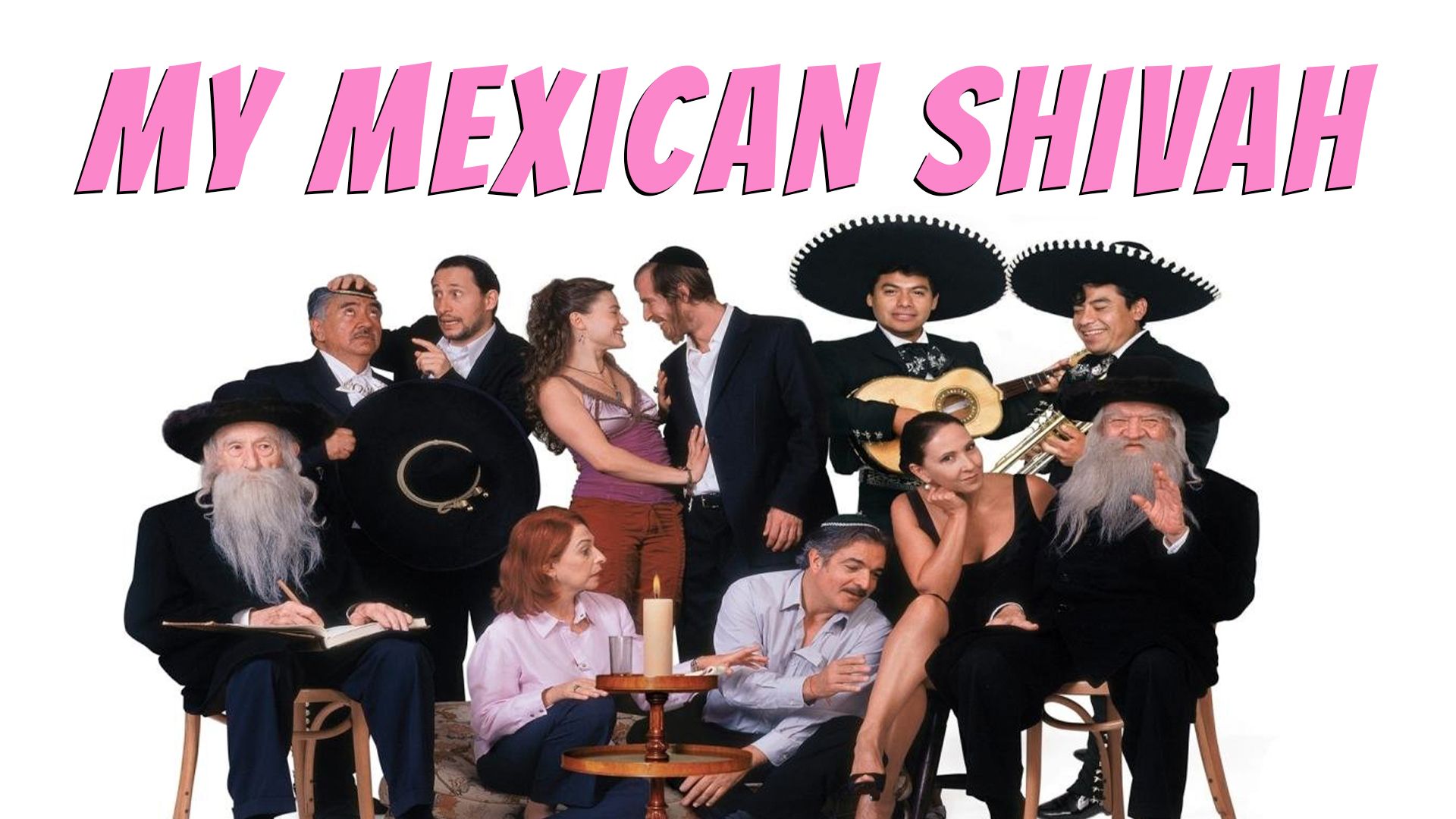 My Mexican Shivah