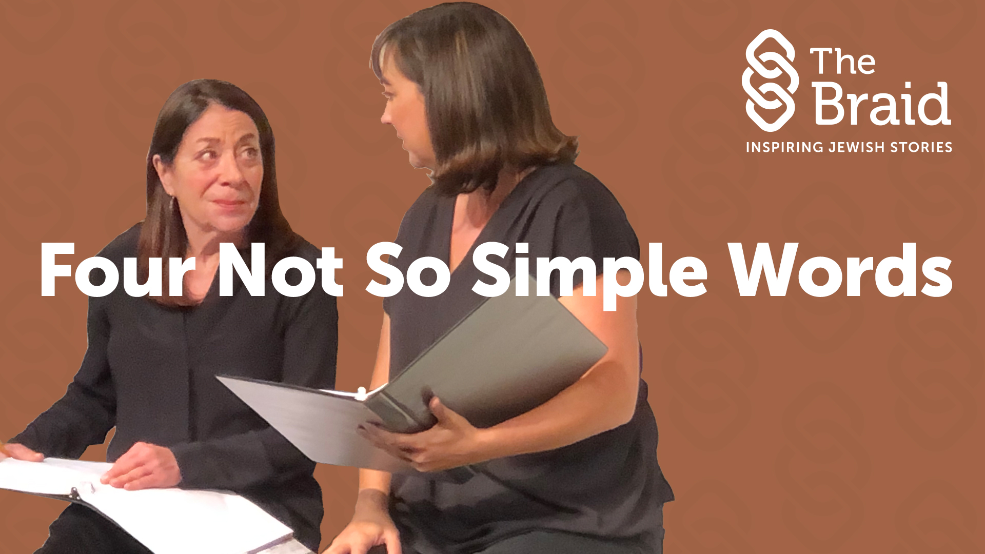 Four Not So Simple Words | The Braid