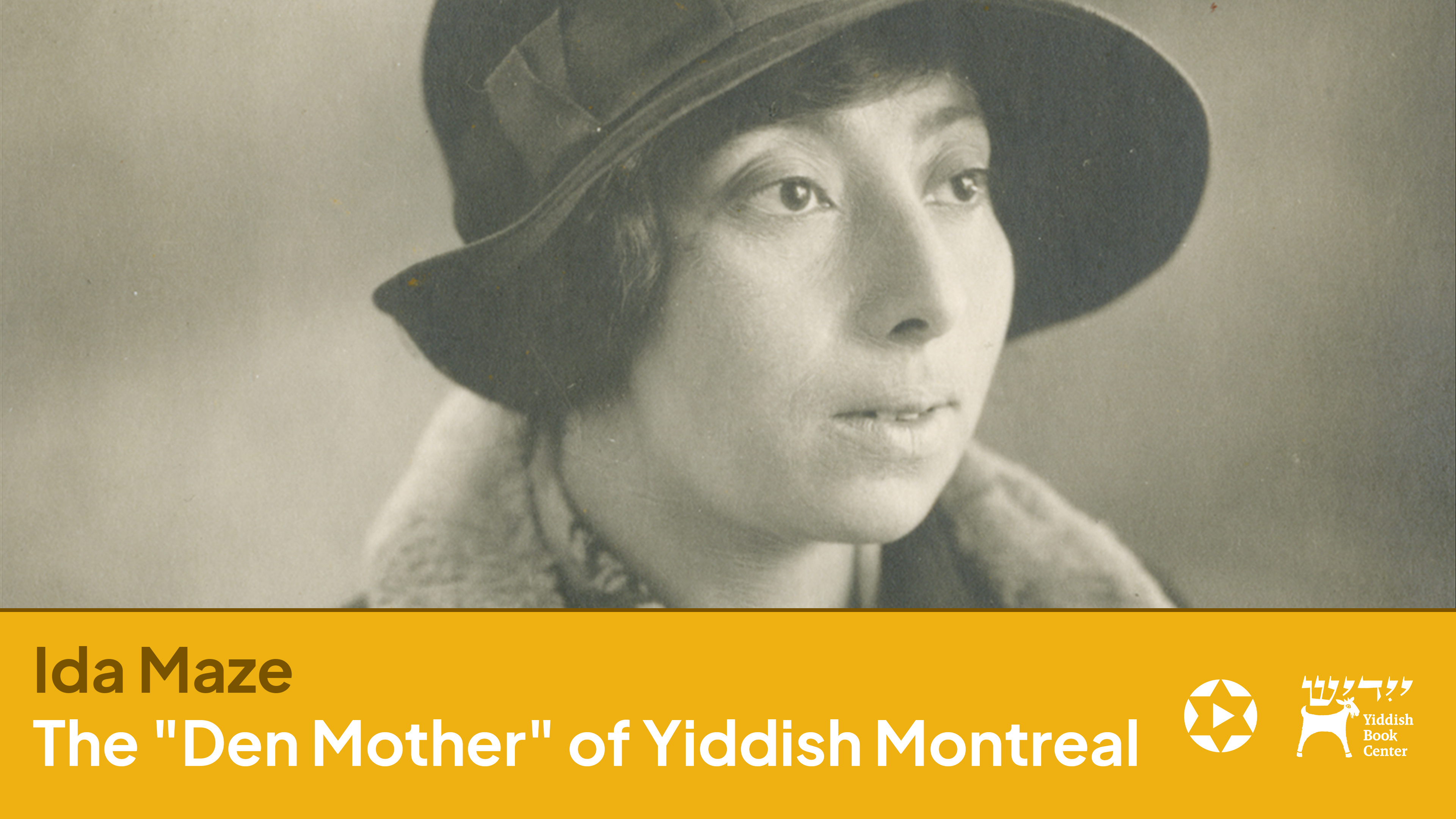 Ida Maze: The "Den Mother" of Yiddish Montreal | Yiddish Book Center