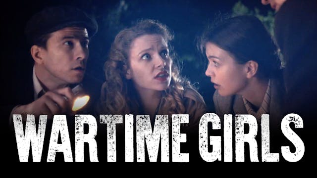 Episode 2 | Wartime Girls (Season 5)