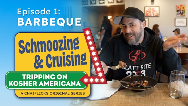Episode 1: Barbeque | Schmoozing & Cruising: Tripping on Kosher Americana