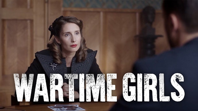 Episode 6 | Wartime Girls (Season 3)