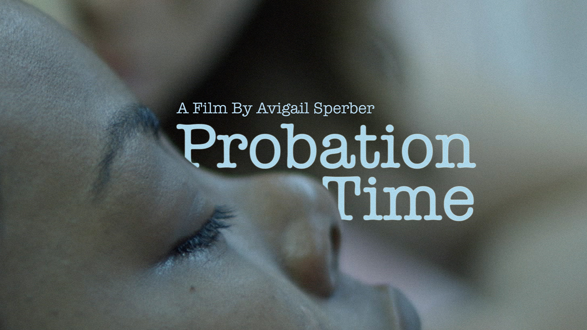 Probation Time