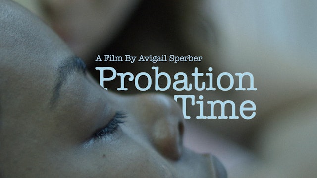 Probation Time