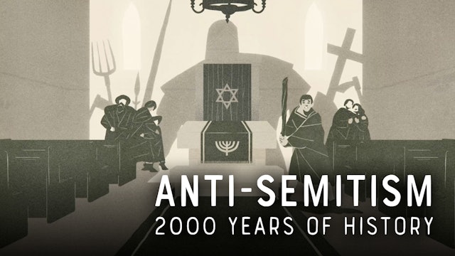 Episode 1: Origins | Anti-Semitism: 2000 Years of History