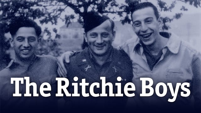 The Ritchie Boys | Extras