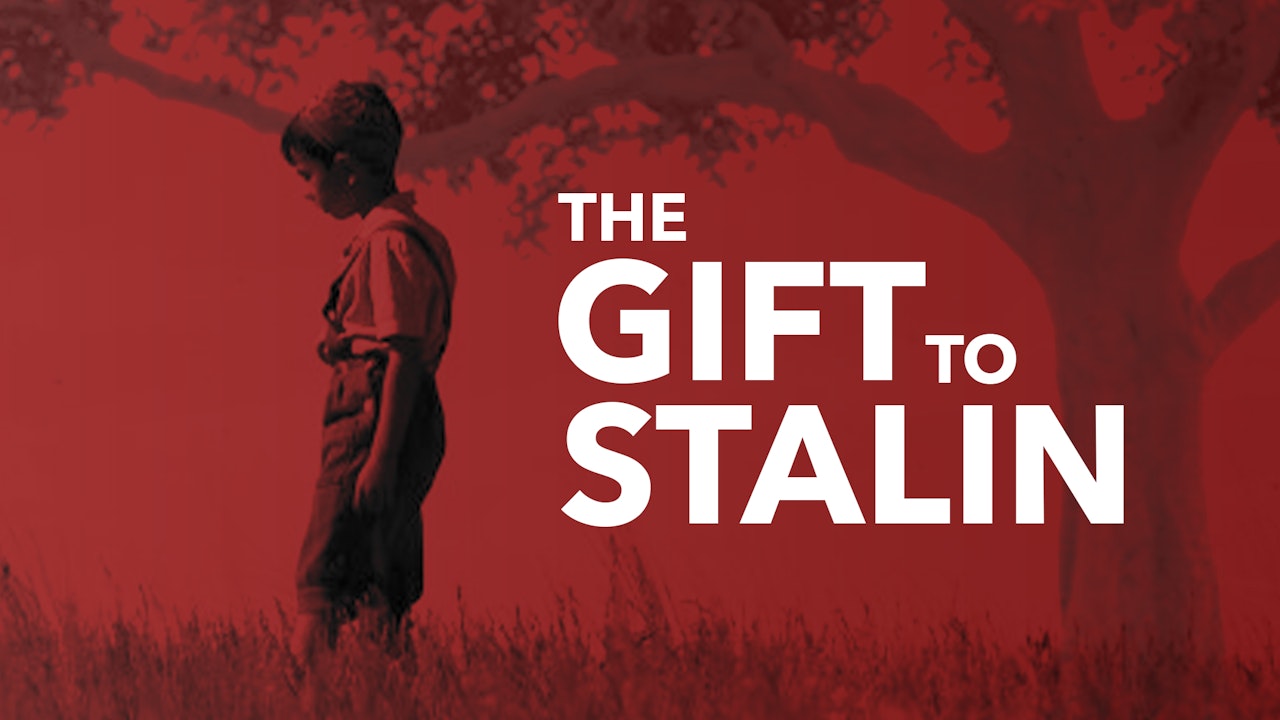 The Gift to Stalin