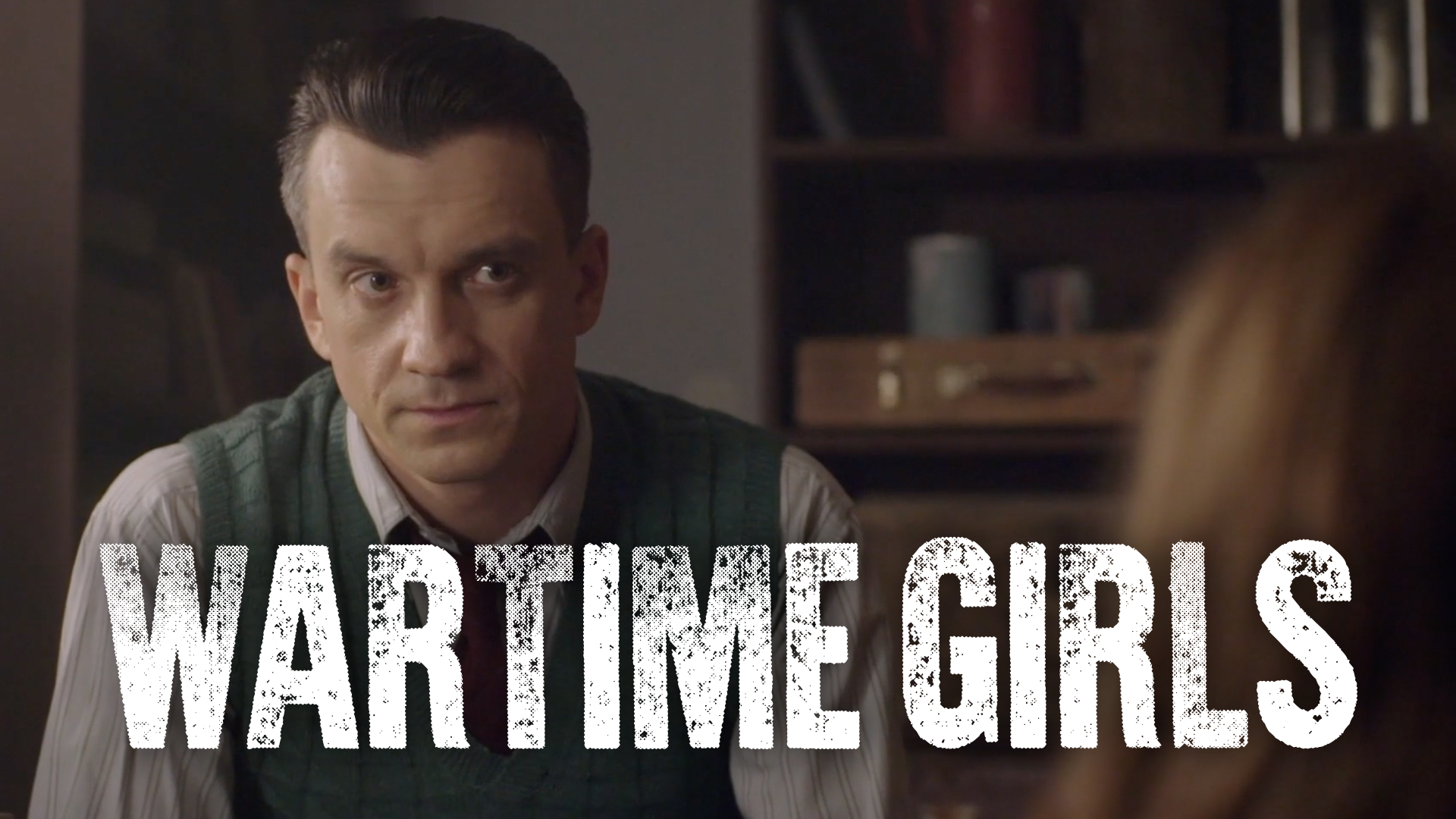 Episode 4 | Wartime Girls (Season 1)