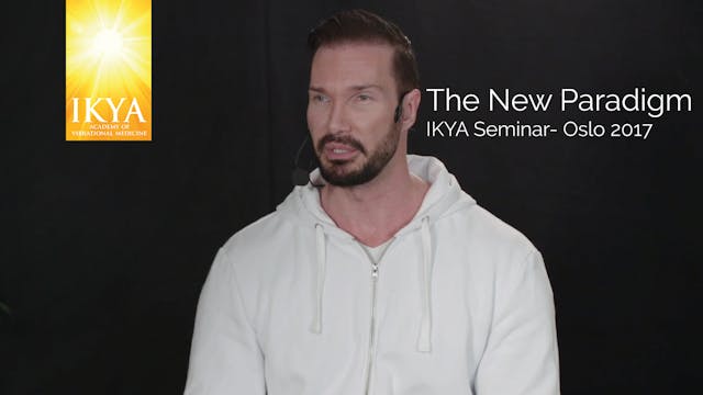 The New Paradigm - FULL SEMINAR