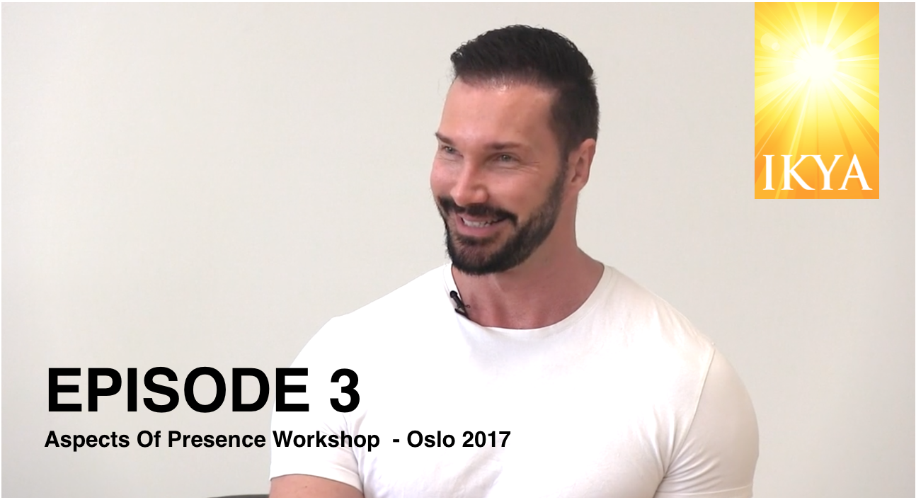 Aspects of Presence - Episode 3