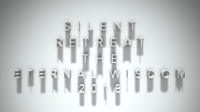 The Eternal Wisdom - Episode 2