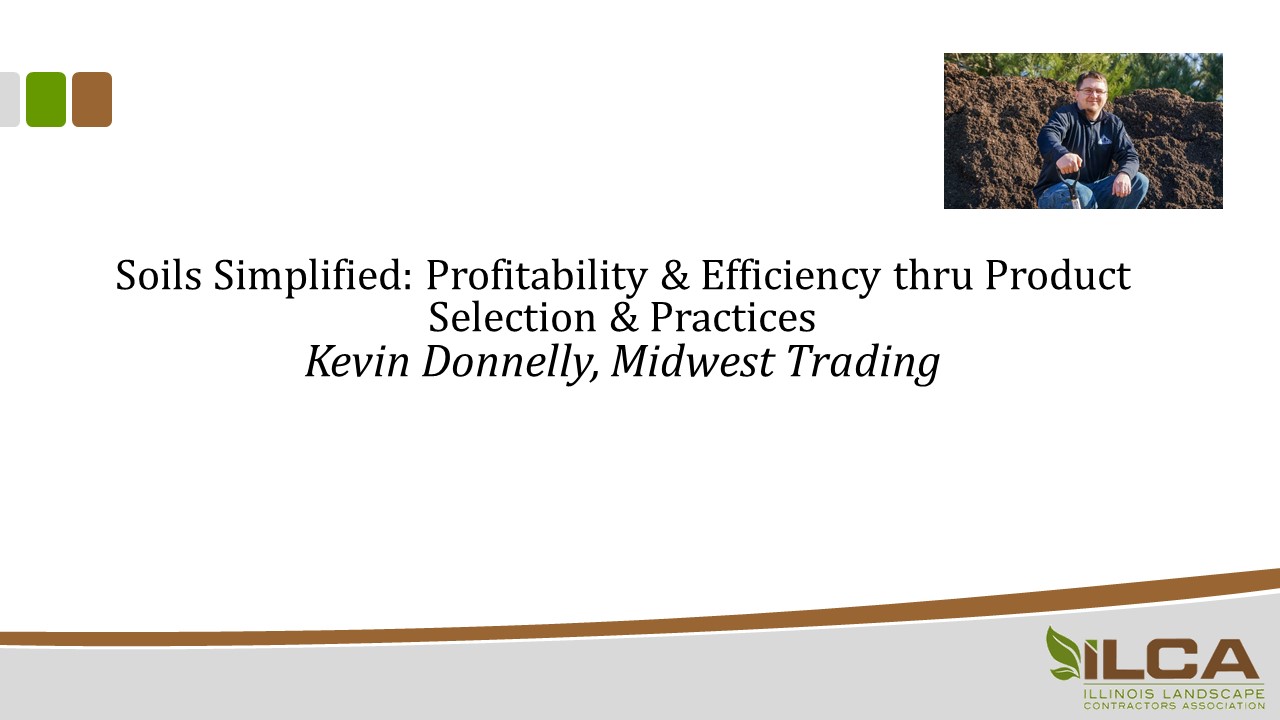 Soils Simplified: Profitability & Efficiency thru Product Selection & Practices