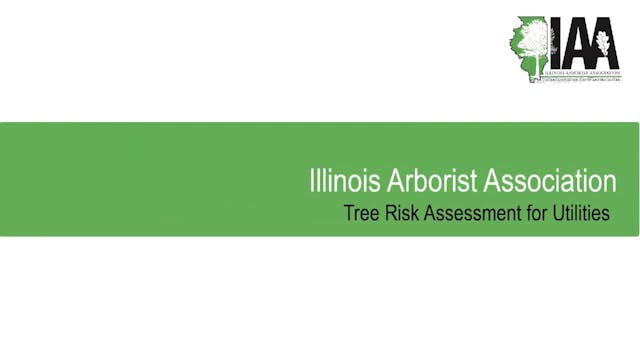 IAA - Tree Risk Assessment for Utilities