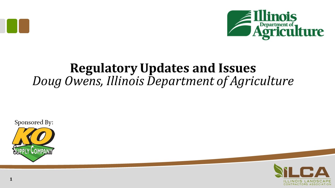 IL Dept. of Ag: 2020 Regulatory Updates & Issues