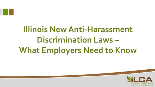 Illinois New Anti-Harassment Discrimi...