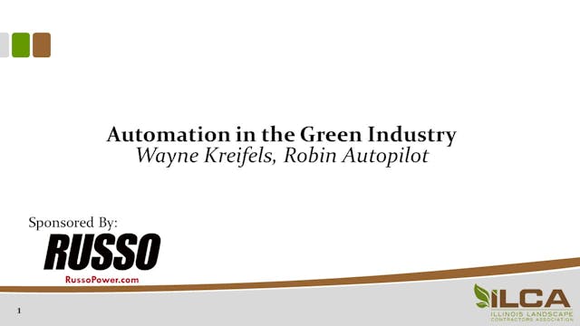 Automation in the Green Industry