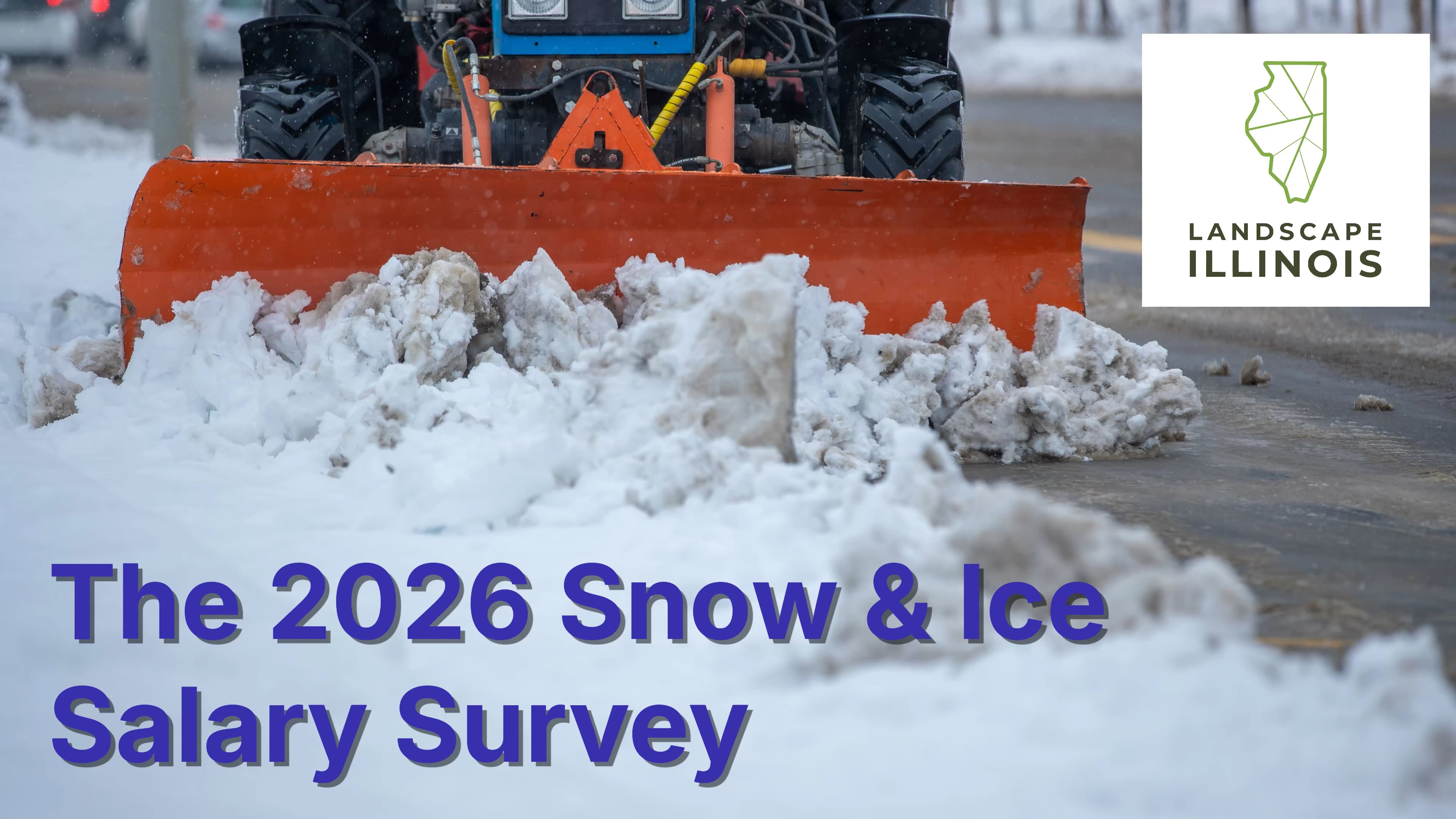 The 2026 Snow & Ice Salary Survey