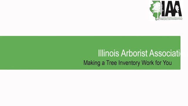 IAA - Making A Tree Inventory Work Fo...