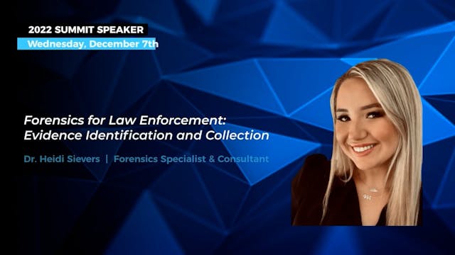 Dr. Heidi Sievers - 2022 Summit Session