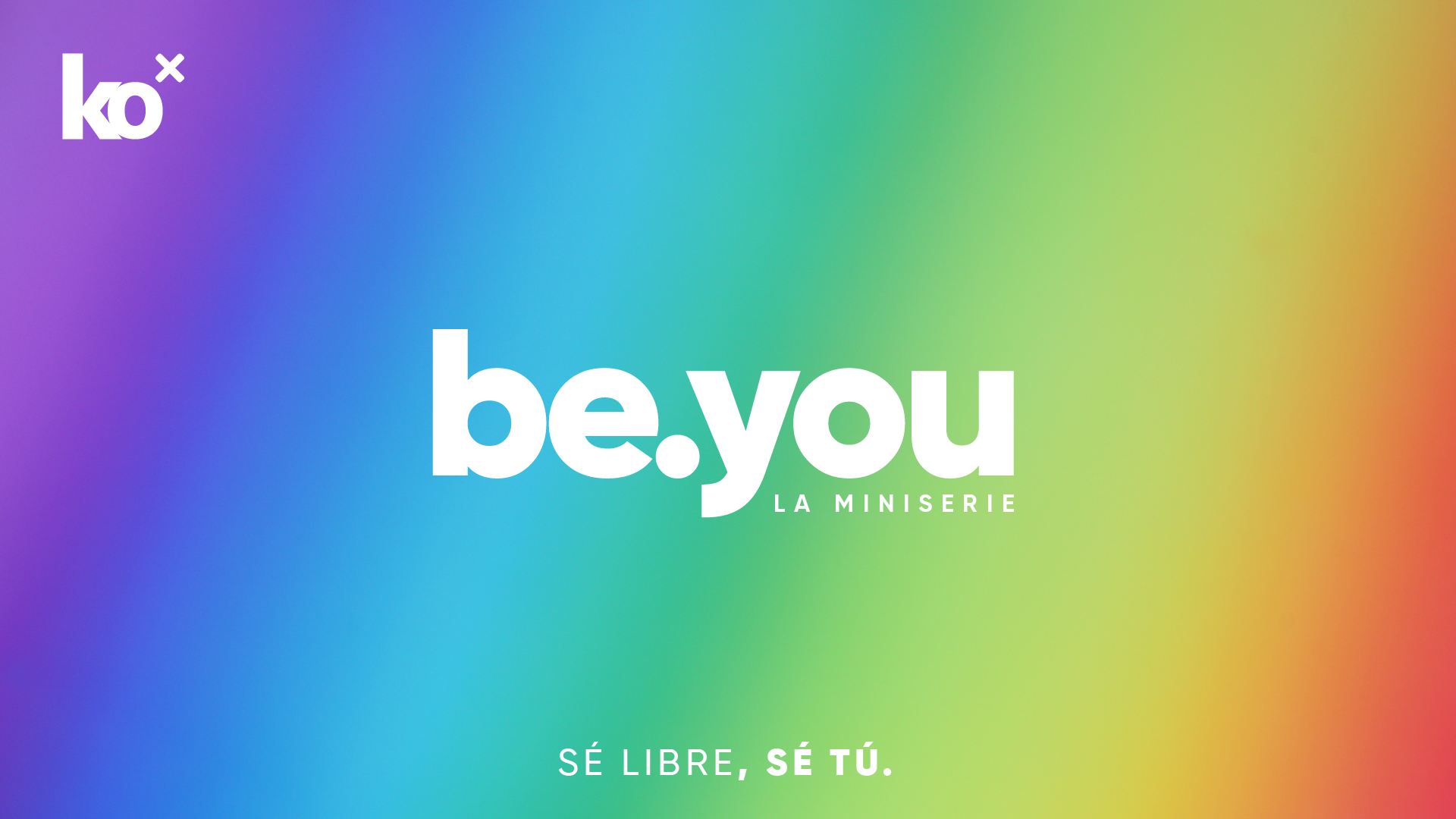 BE YOU | Siendo libres