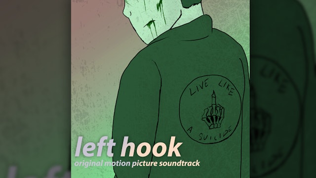 LEFT HOOK | Original Motion Picture Soundtrack (zip file)