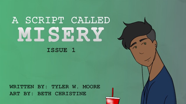 A Script Called Misery: Issue #1