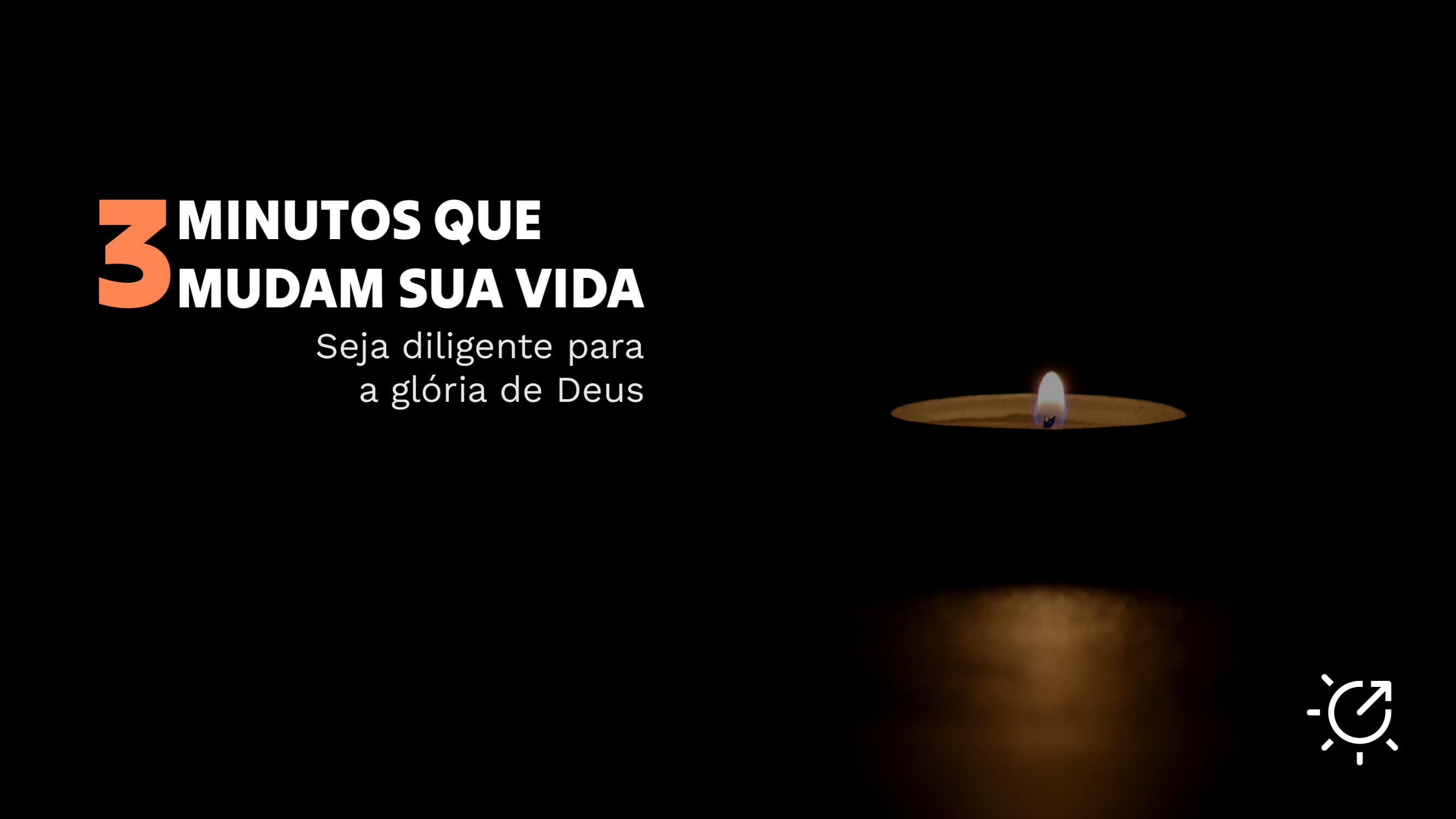 Be diligent for the glory of God