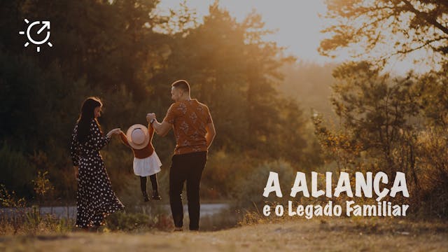The Covenant and the Family Legacy