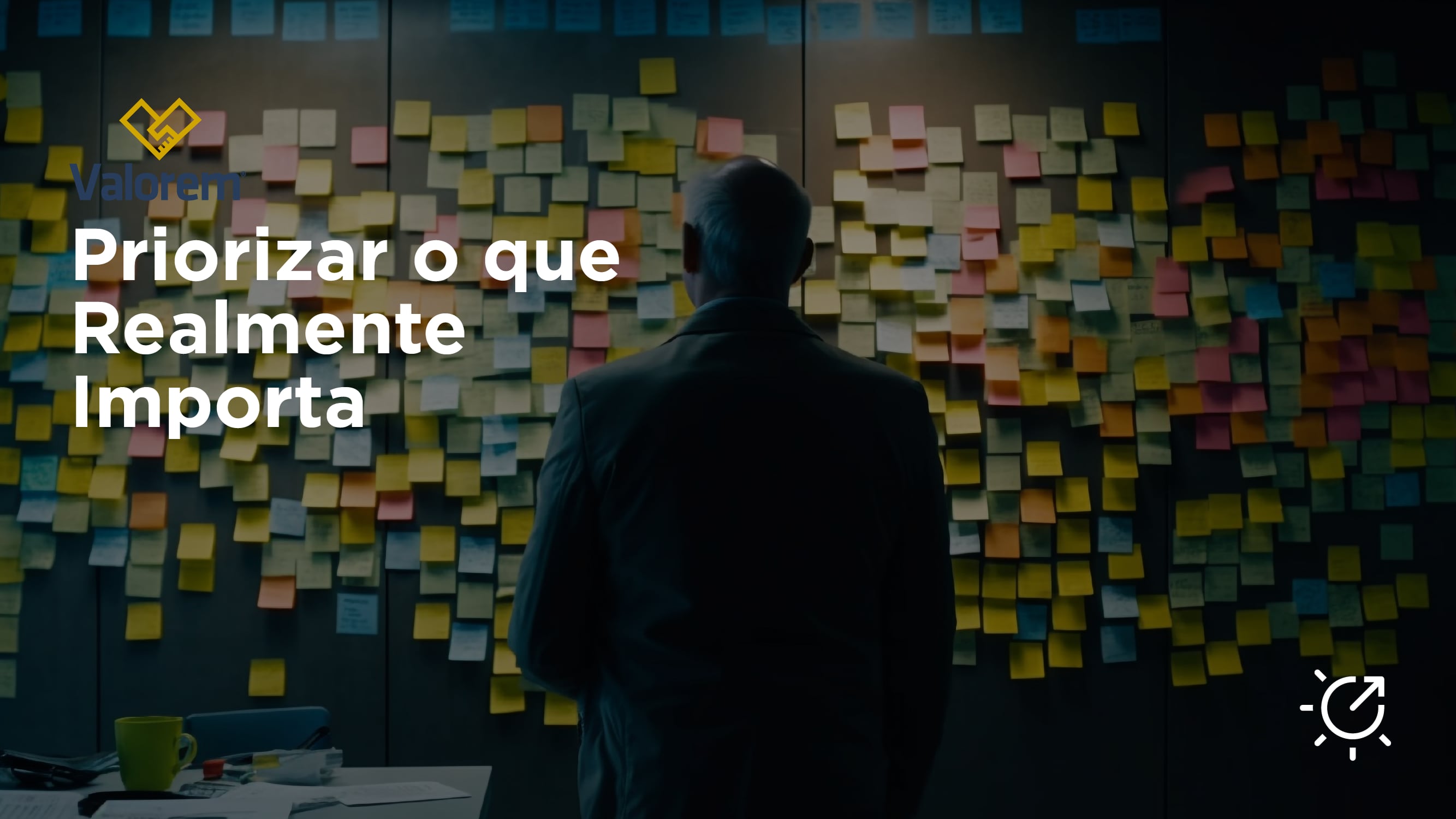 Prioritize what matters