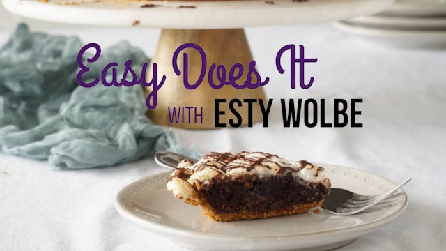 Easy Does It with Esty Wolbe