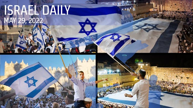 Your News From Israel- May 29, 2022