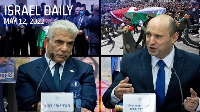 Your News From Israel- May 12, 2022
