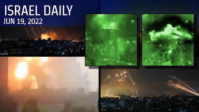 Your News From Israel- June 19, 2022