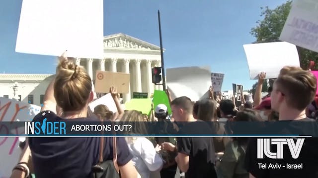 ILTV Insider- May 10, 2022 - Abortion...