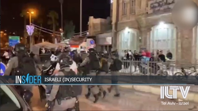 ILTV Insider- April 26,2022 -  Israeli (In)Security