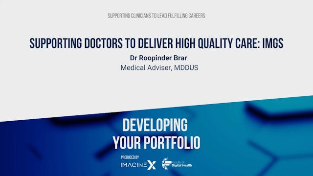 Supporting doctors to deliver high qu...