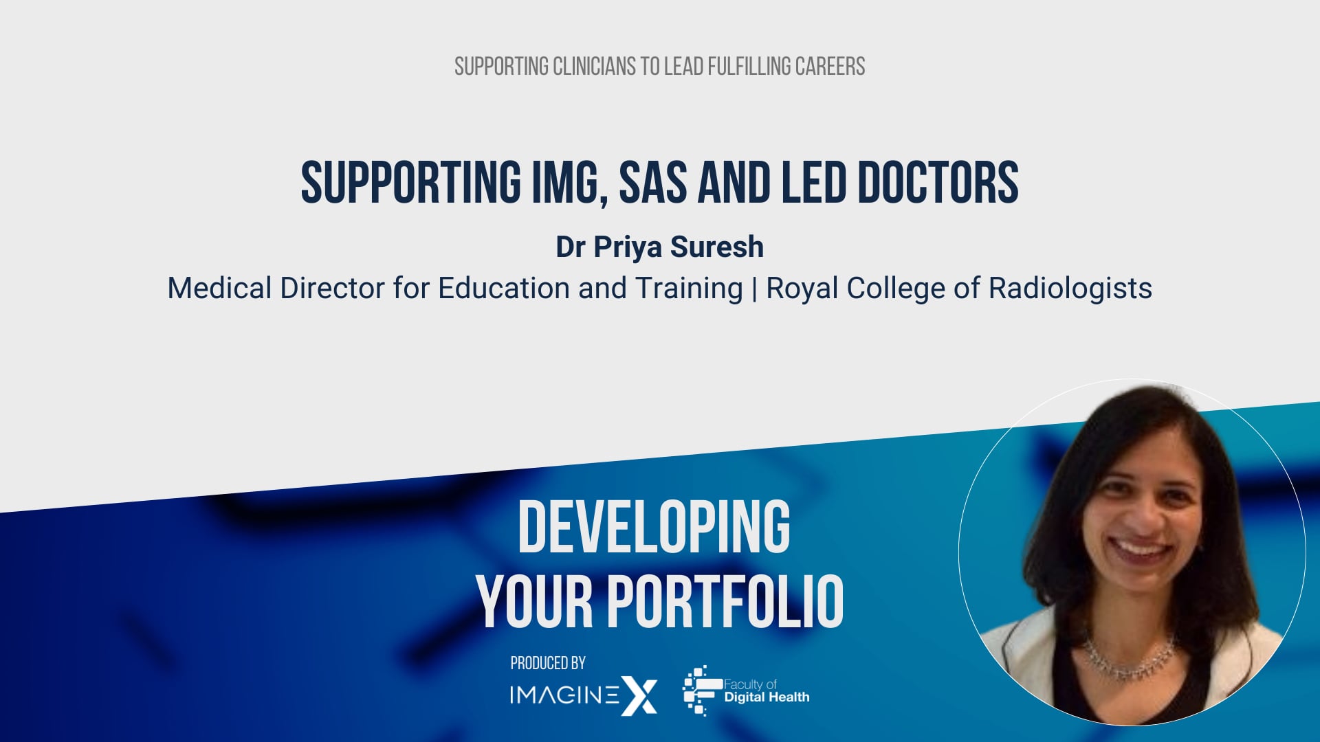 Supporting IMG, SAS and LED Doctors