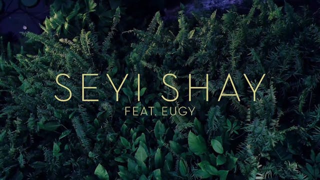 YOUR MATTER - SEYI SHAY Feat EUGY, EFOSA