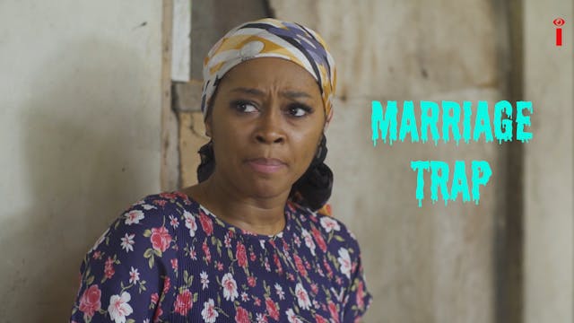 MARRIAGE TRAP - TRAILER 