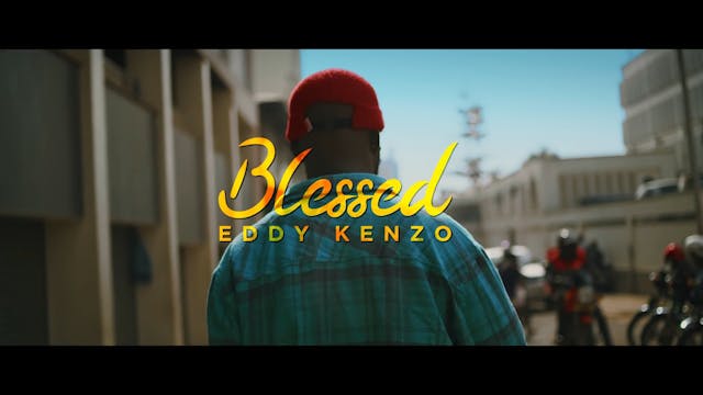 BLESSED - EDDY KENZO