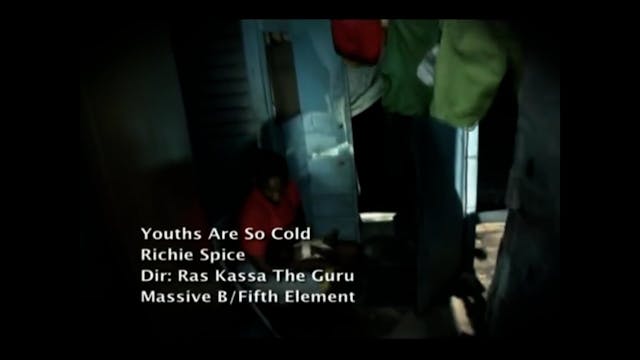 YOUTHS ARE SO COLD - RICHIE SPICE