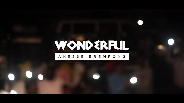 WONDERFUL - AKESSE BREMPONG 