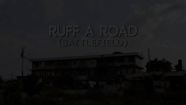 RUFF A ROAD BATTLEFIELD - KONSHENS