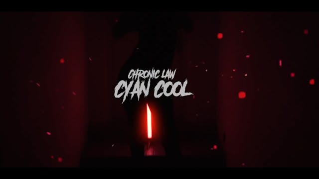 CYAN KOOL (HOT LIKE FIRE) - CHRONIC LAW