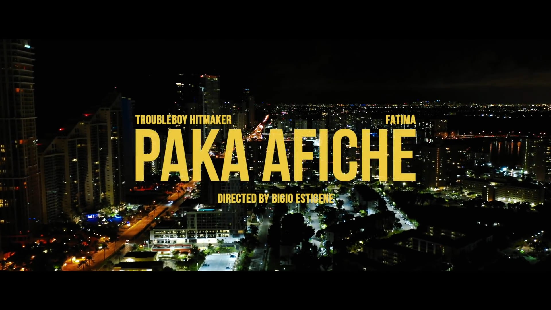 PAKA  AFICHE - TROUBLEBOY HITMAKER Feat FATIMA